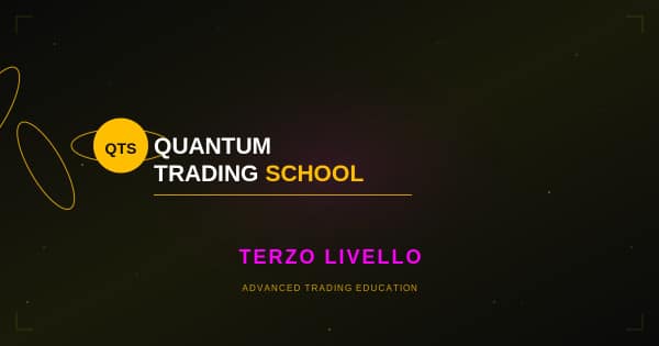 Quantum Trading School (Terzo Livello) – Fabio Oreste